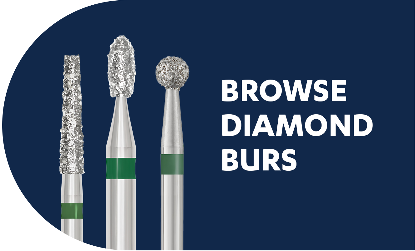 Browse Diamond Burs