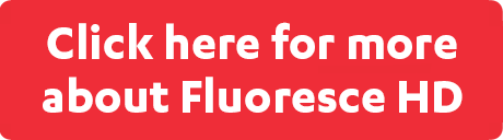 Click here for more about Fluoresce HD